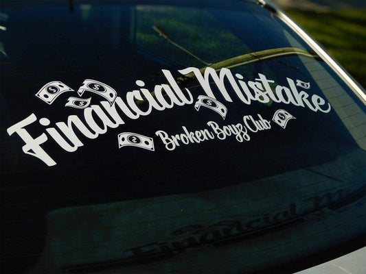 345182026_1279771232629959_436828160046800370_n - R&E Wraps and Graphics LTD - Financial Mistake Broken Boys Club Window Sticker - Financial Mistake V2