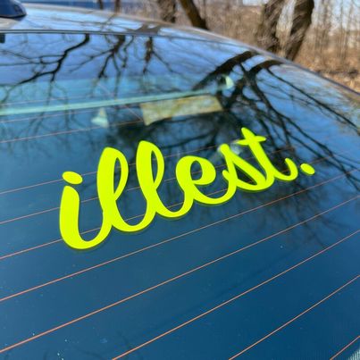 illest Window Sticker