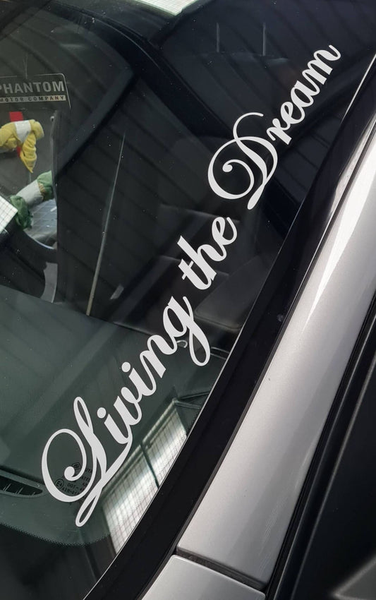 Living The Dream Window Sticker