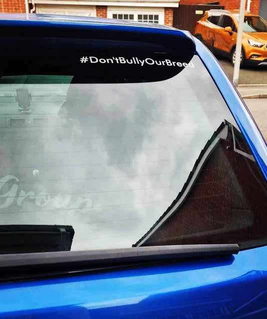 #Don't Bully Our Breed Sticker