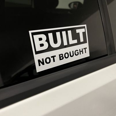 Built Not Brought Small Stickers