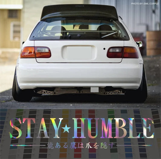 Stay Humble Window Sticker